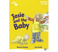 Rigby Star Guided Reading Yellow Level: Josie and the Baby Teaching Version