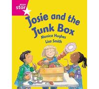 Rigby Star Guided Reception: Pink Level: Josie and the Junk Box Pupil Book (single)
