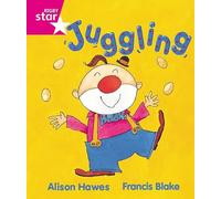 Rigby Star Guided Reception, Pink Level: Juggling Pupil Book (single)