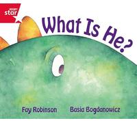 Rigby Star Guided Reception Red Level: What is He? Pupil Book (single)