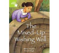 Rigby Star Indep Year 2: Lime Level Fiction: The Mixed Up Wishing Well Single (STAR INDEPENDENT)