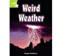 Rigby Star Indep Year 2 Lime Non-Fiction Weird Weather Single – Pearson Education