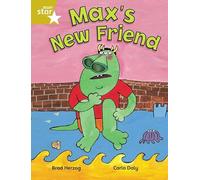Rigby Star Independent Gold Reader 2: Max's New Friend