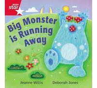 Rigby Star Independent Red Reader 16: Big Monster Runs Away