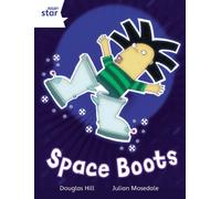 Rigby Star Independent White Reader 4: Space Boots
