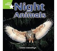 Rigby Star Independent Year 1 Green Non Fiction Night Animals Single: (STAR INDEPENDENT)