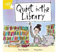 Rigby Star Independent Yellow Reader 16 Quiet in the Library