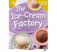 Rigby Star Non-fiction Guided Reading Gold Level: The Ice-Cream Factory Teaching Version (STARQUEST)