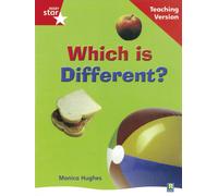 Rigby Star Non-fiction Guided Reading Red Level: Which is Different? Teaching Version
