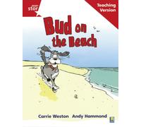 Rigby Star Phonic Guided Reading Red Level: Bud on the Beach Teaching Version