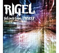 Rigel - False & True Myself [Japan LTD CD] OSWR-20
