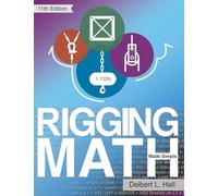 Rigging Math Made Simple, 11th Edition