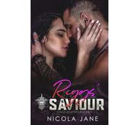 Riggs' Saviour (Kings Reapers MC): 10