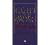 Right and Wrong Thinking by Hagin, Kenneth E (January 1, 1980) Paperback