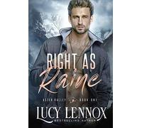 Right as Raine: An Aster Valley Novel: 1