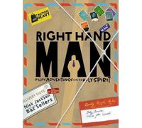 Right Hand Man: Billy's Adventures With The Holy Spirit