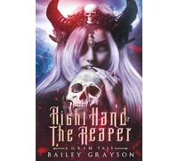Right Hand of the Reaper: (Original Cover) (G.R.I.M)