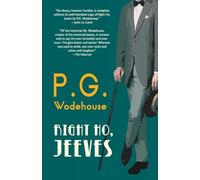 Right Ho, Jeeves (Warbler Classics Annotated Edition)
