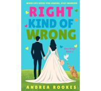 Right Kind of Wrong: A small town romantic comedy (Blue Ridge)