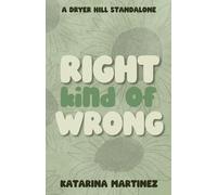 Right Kind of Wrong (Dryer Hill)
