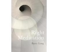 Right Meditation: Five Steps to Reality