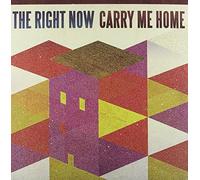 Right Now - Carry Me Home [VINYL]