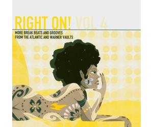 Right On! 4 - Various - Right On! Vol 4: More Break Beats And Grooves From The Atlantic And Warner Vaults