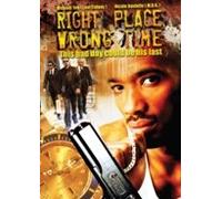 Right Place Wrong Time [ 2008 ]
