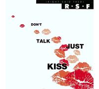 Right Said Fred - Don't talk just kiss [VINYL]