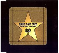 Right said Fred - Everybody loves me