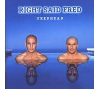 Right Said Fred - F r e d h e a d