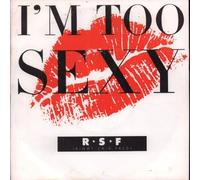 Right Said Fred - I'm Too Sexy - Right Said Fred 7" 45