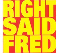 Right Said Fred - Let's Fool Around !