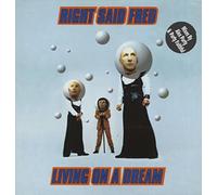 Right Said Fred - Living on a Dream [12" VINYL]