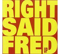 Right said Fred - Up (1992)