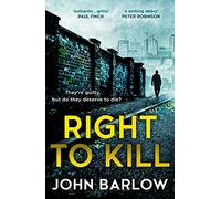 Right to Kill: A gripping new Yorkshire murder mystery for 2022 (DS Joe Romano crime thriller series book 1)