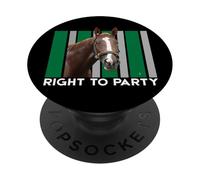 Right To Party Horse, Horse Racing, Santa Anita, Del Mar PopSockets Adhesive PopGrip