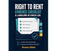 Right to Rent Evidence Checklist & Landlord ID Check Log: Applicant check records, share-code notes, follow-up dates and document-copy index for England landlords and letting agents