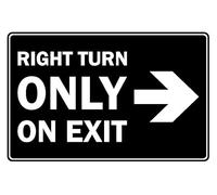 Right turn only on exit parking sign - 3mm Aluminium sign (300mm x 200mm)