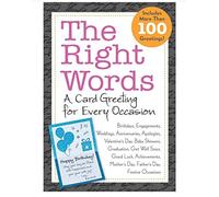 Right Words for Every Occasion: A Greeting Card for Every Occasion