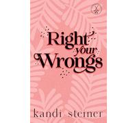 Right Your Wrongs: Special Edition: Special Edition