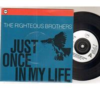 RIGHTEOUS BROTHERS - RIGHTEOUS BROTHERS - JUST ONCE IN MY LIFE - 7 inch vinyl / 45