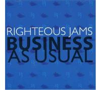 Righteous Jams - Business As Usual
