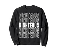 Righteous Sweatshirt