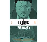 Righteous Thirst For Vengeance Volume 1