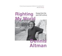 Righting My World: Essays from the Past Half-Century