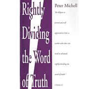 Rightly dividing the word of truth