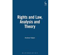 Rights and Law, Analysis and Theory