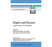 Rights and Reason – Essays in Honor of Carl Wellman – Law and Philosophy Library 44 – Springer Verlag