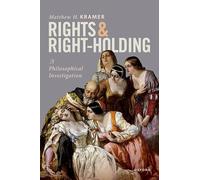 Rights and Right-Holding: A Philosophical Investigation